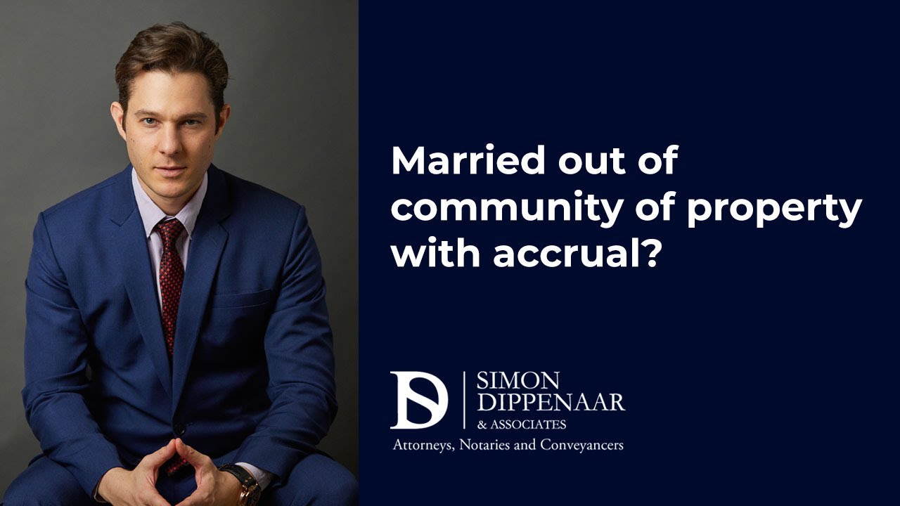 Married out of community of property with accrual? What does it mean if you divorce?