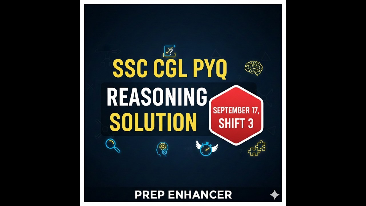 SSC CGL 17 september shift 3 Reasoning solution. #ssccgl #sscresoning #ssc #sscchsl #sscgd #sscmts