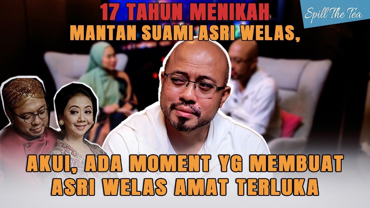 Galiech mantan suami Asri Welas tak menyangka digugat cerai...