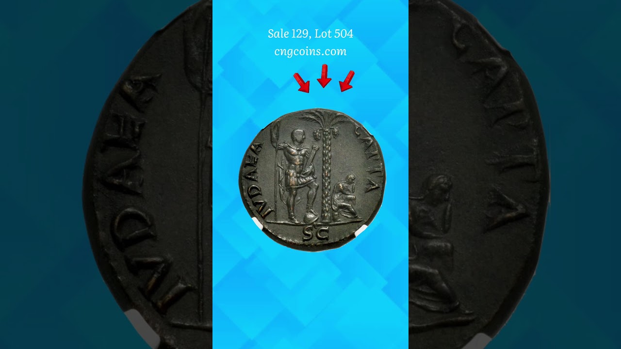 Jeffrey B. Rill: Lot 504-- A stunning &ldquo;Judaea Capta&rdquo; Sestertius, NGC graded AU★, 5,5, Fine Style.