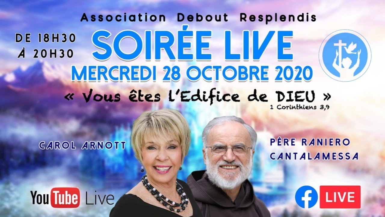Vous êtes l'Édifice de Dieu / Formation avec Carol Arnott & Père Raniero Cantalamessa