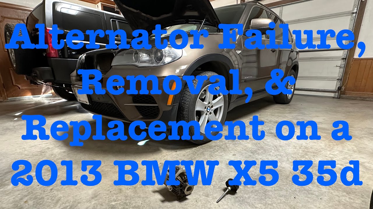 Alternator Failure, Removal, & Replacement on a 2013 BMW X5 35d