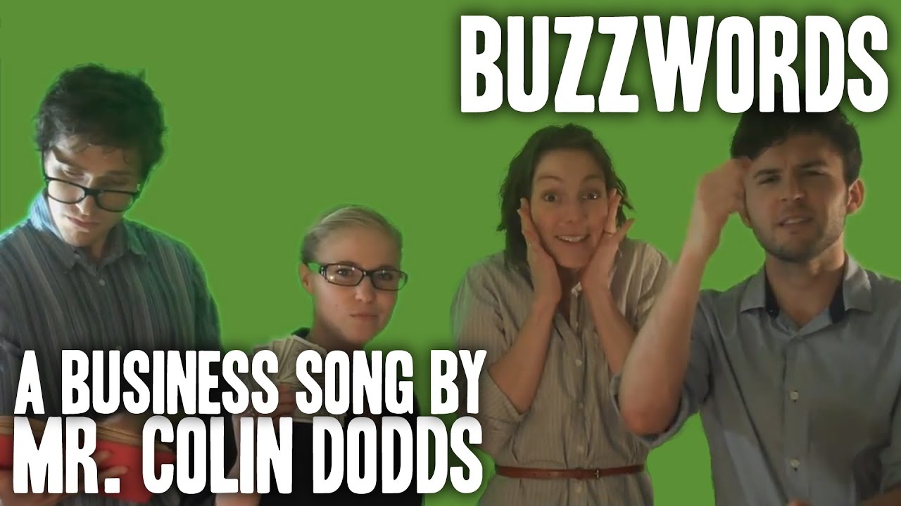 Colin Dodds - Buzzwords (Business Song)