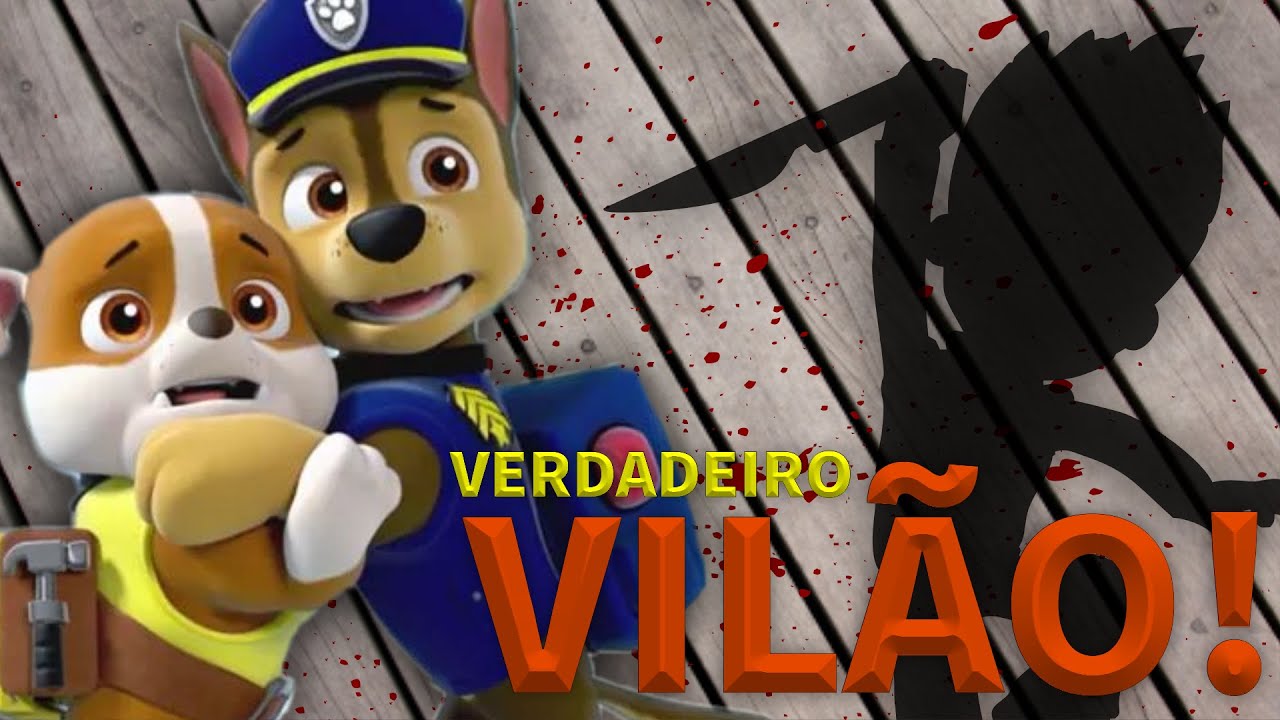 PATRULHA CANINA, Ryder &eacute; o Verdadeiro VIL&Atilde;O!