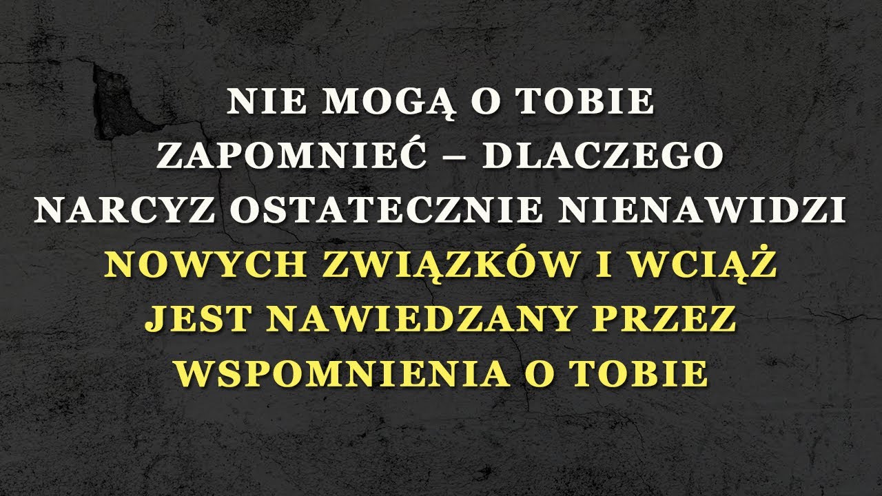 Dlaczego narcyz gardzi nowym związkiem, a myślami wciąż wraca do ciebie
