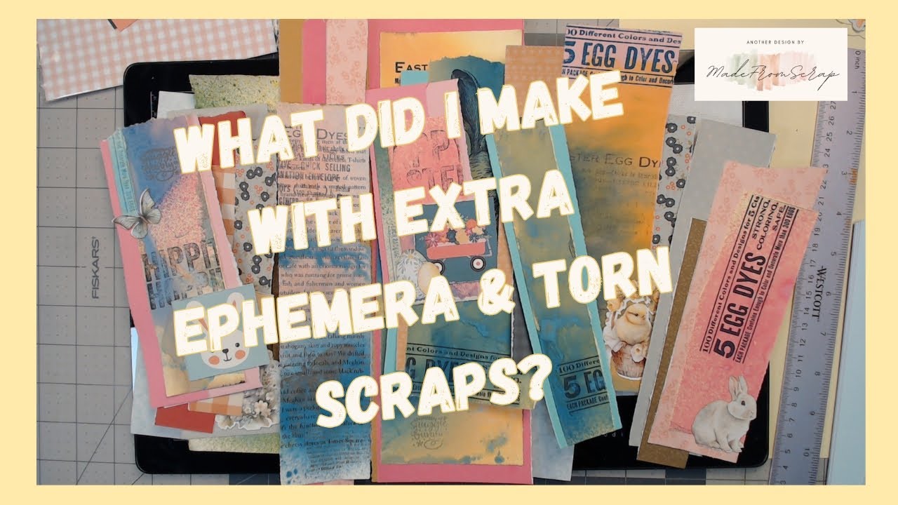 Ephemera & Scrap Makes