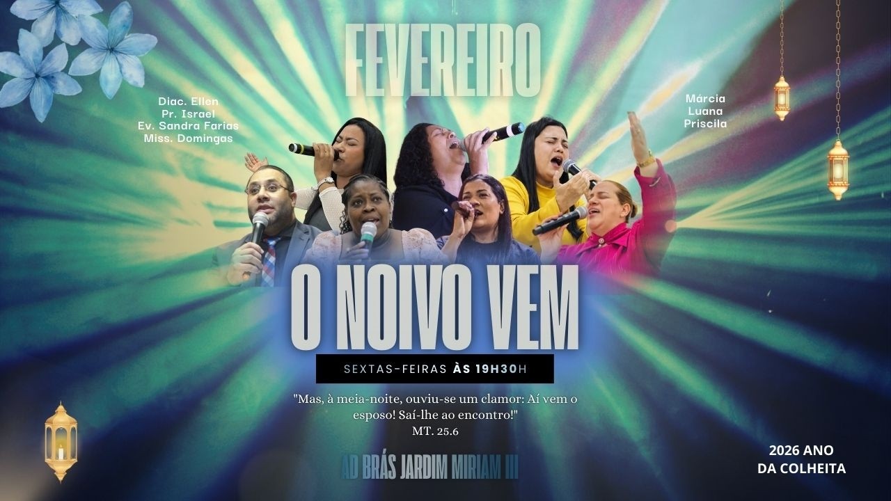 TVADBrásJardimMiriam III Circulo de Oração - Campanha - O Noivo Vem  06/02/2026