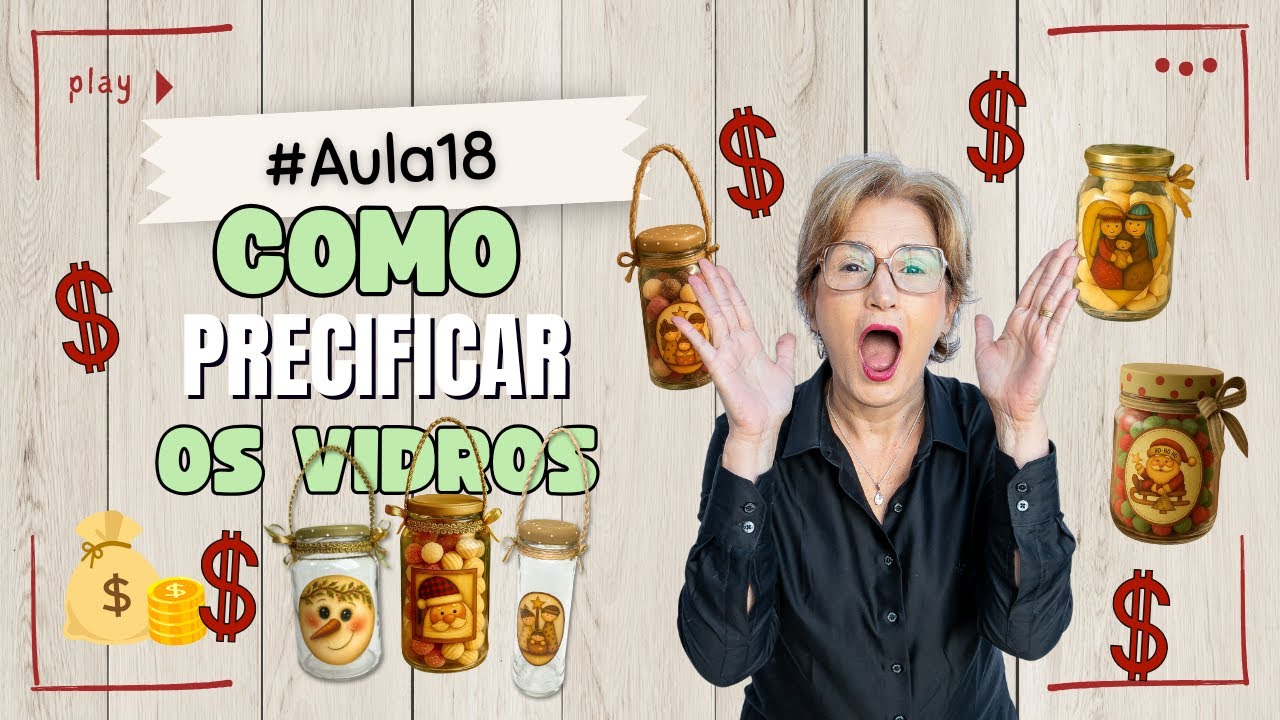 🎨 Aula 18 – Como PRECIFICAR os VIDROS 💲♻️