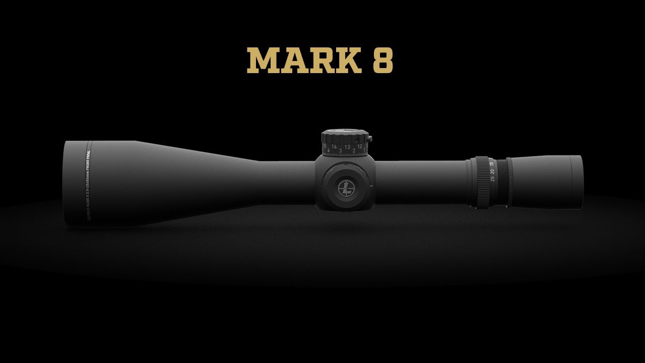 Mark 8 Riflescope | Leupold