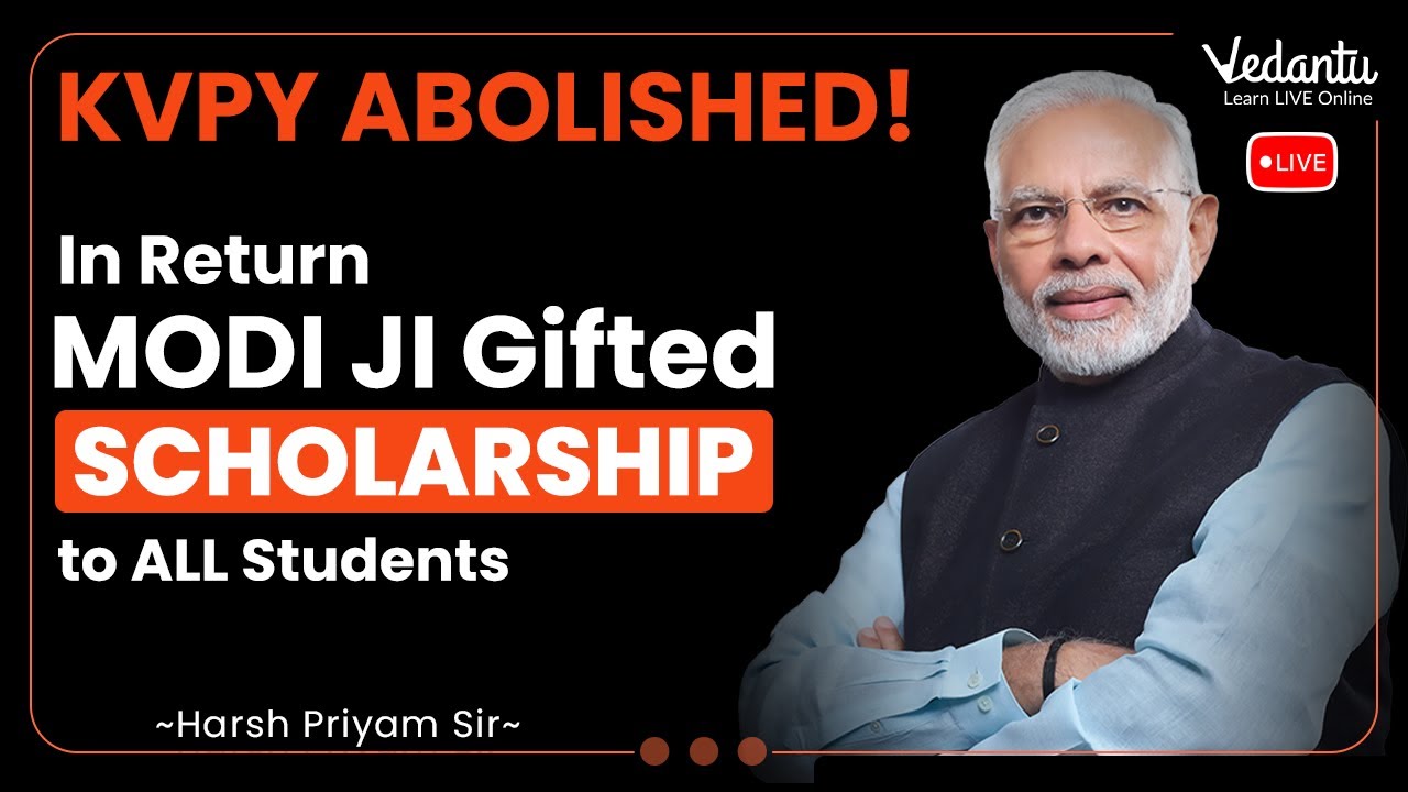KVPY Abolished! | In Return Modiji Gifted Scholarship To ALL Students