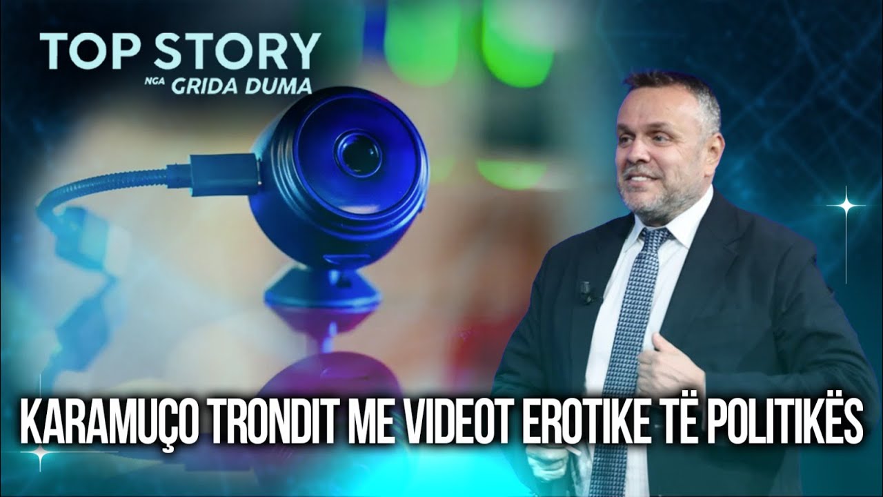 Karamuço trondit me videot erotike të politikës: Bëjnë shantazhe dhe filmojnë...