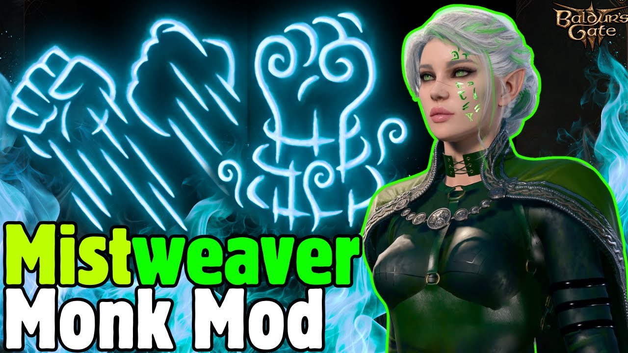 Way of the MISTWEAVER MONK MOD Build - Baldur's Gate 3
