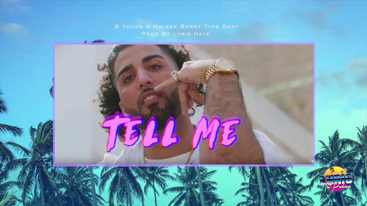 B Young x Maleek Berry Type Beat 