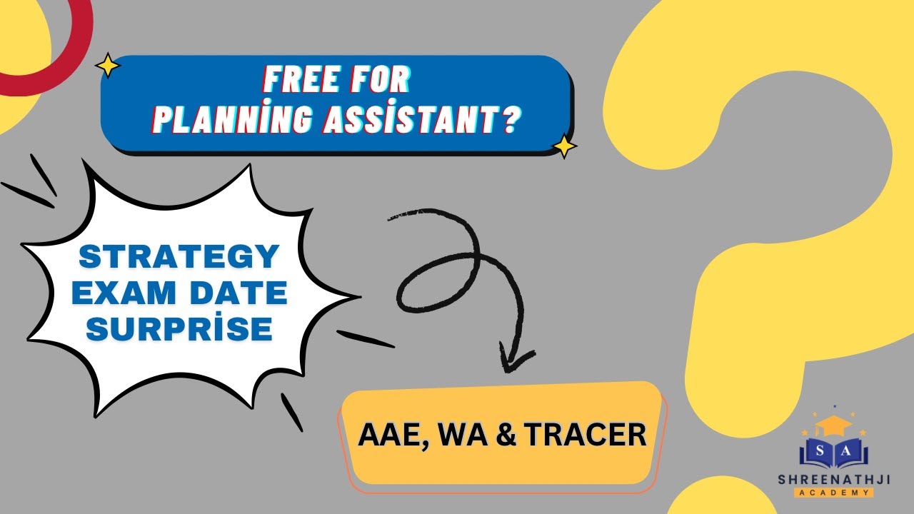 GIFT FOR PLANNING ASSISTANT😱 | Exam Dates OF TRACER, AAE & WA😱 | 3 MONTHS STRATEGY & SURPRISE🔥