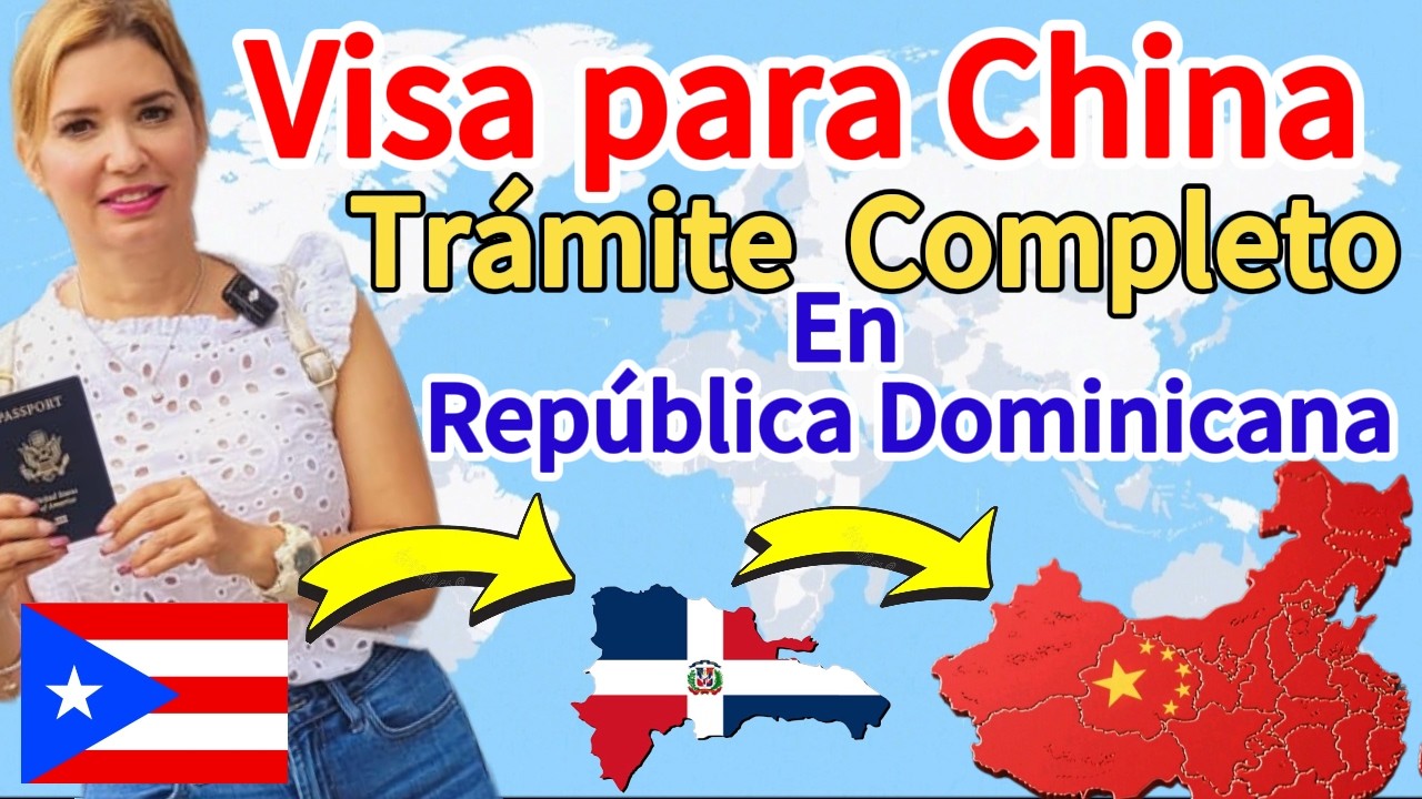 COMO SACAR LA VISA CHINA 🇨🇳 2025 BORICUA 🇵🇷  EN SANTO DOMINGO 🇩🇴/ TODO EL PROCESO @williamramosTV 