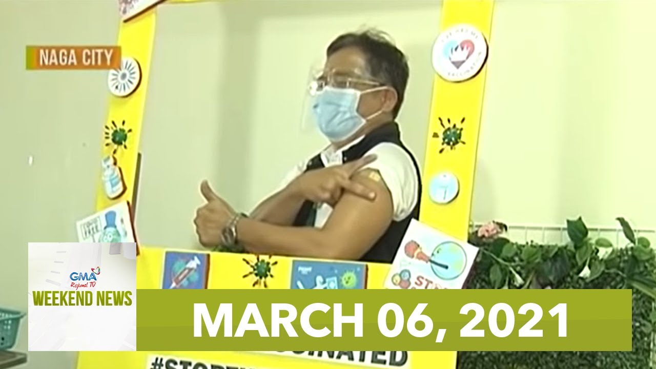 GMA Regional TV Weekend News: March 6, 2021