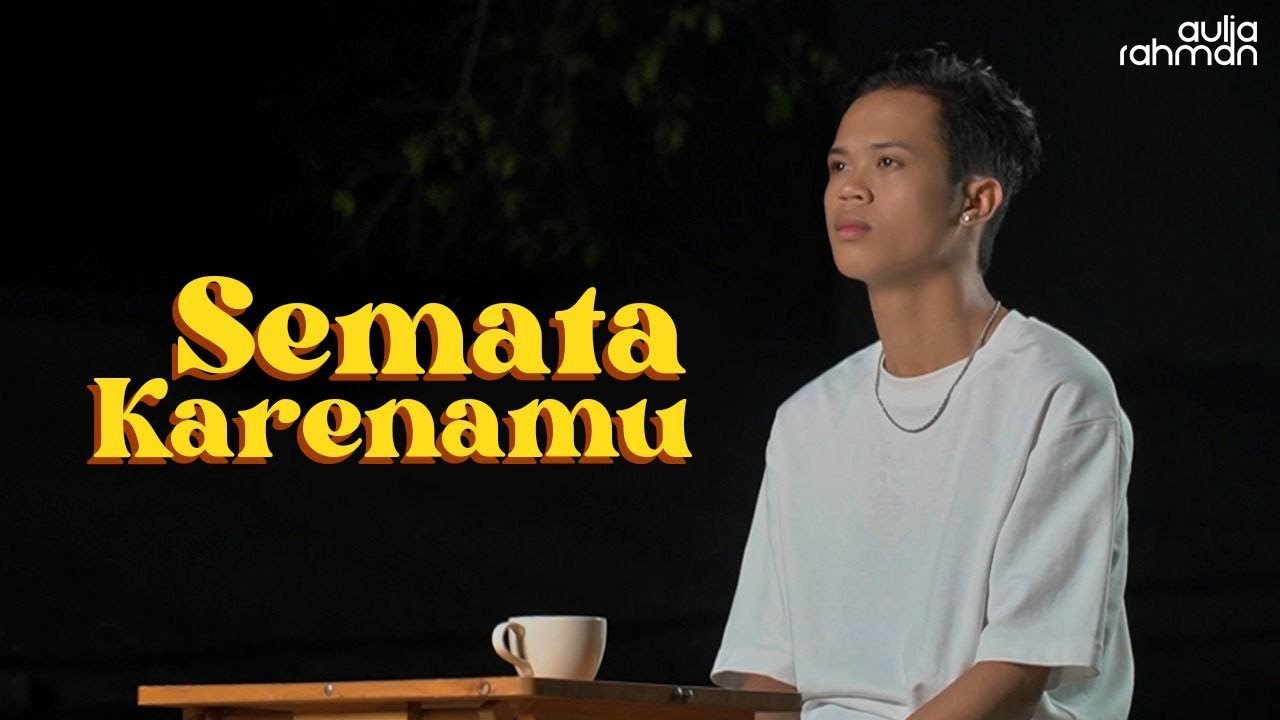 Mario G Klau - Semata Karenamu (Cover by Aulia Rahman)