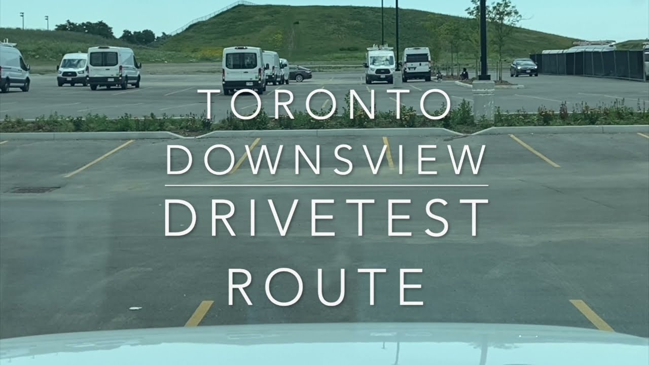 G Test Route Toronto Downsview DriveTest Centre