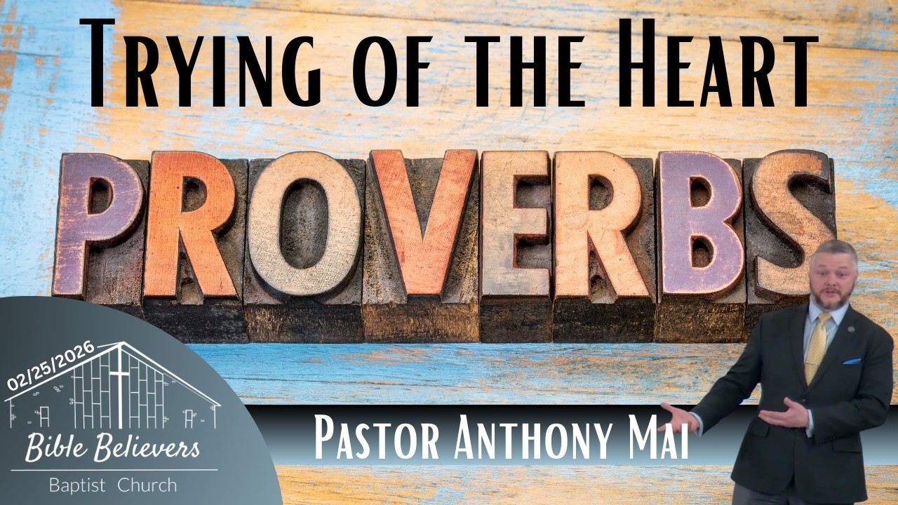Trying of the Heart | Pastor Anthony Mai