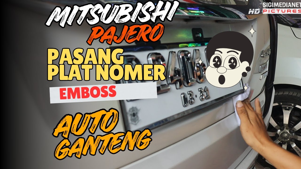 Pajero Pasang Plat Nomer Custom 3D, Keren Abiss