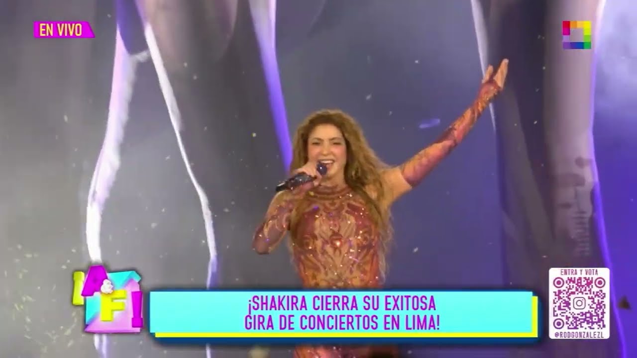 Amor y Fuego - NOV 19 - SHAKIRA CIERRA SU EXITOSA GIRA DE CONCIERTOS EN LIMA | Willax