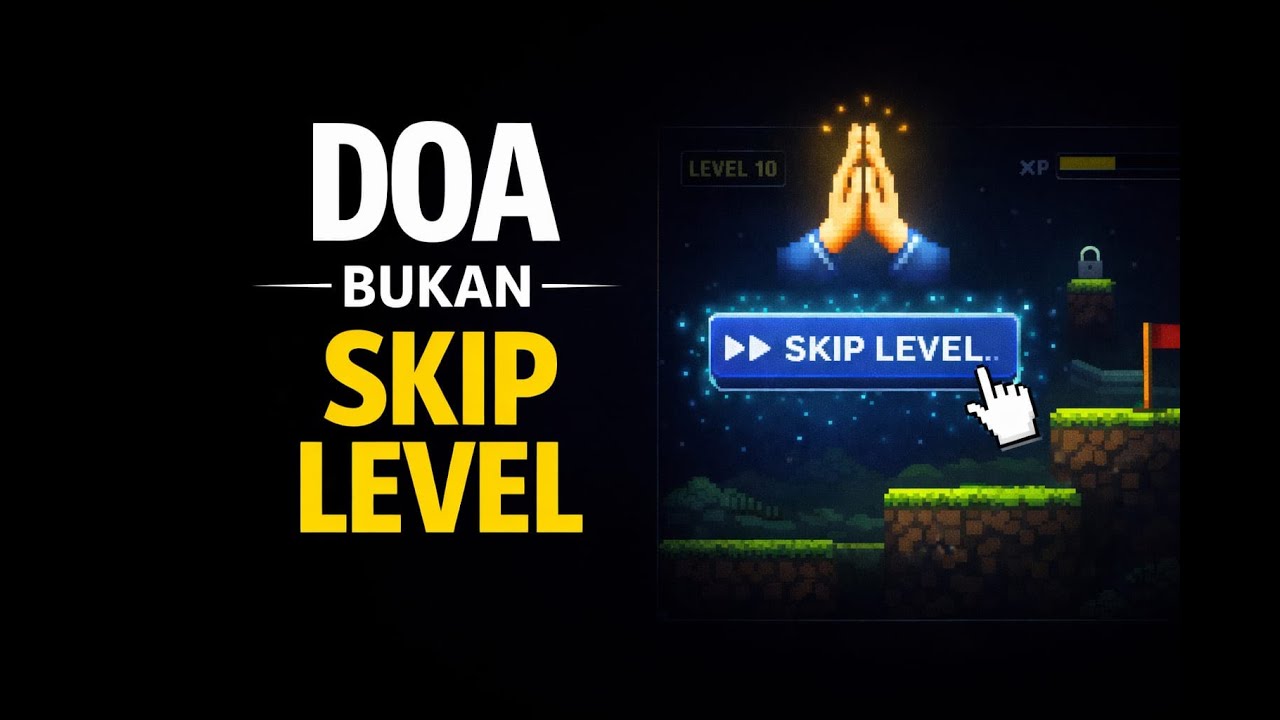 DOA DIDENGAR, TAPI TIDAK SELALU SEKARANG