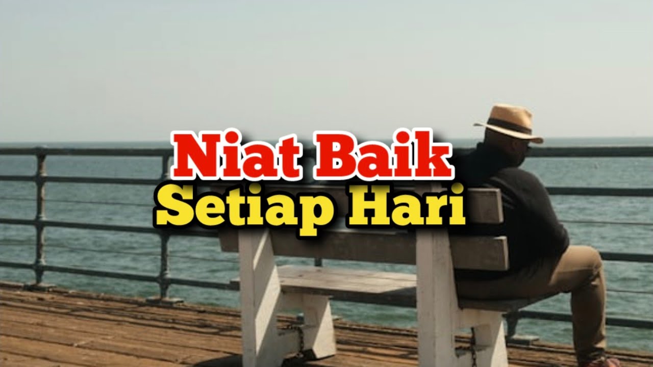 Niat Baik Tiap Hari - Renungan dan Doa Malam Suara Injil 22/6/2024