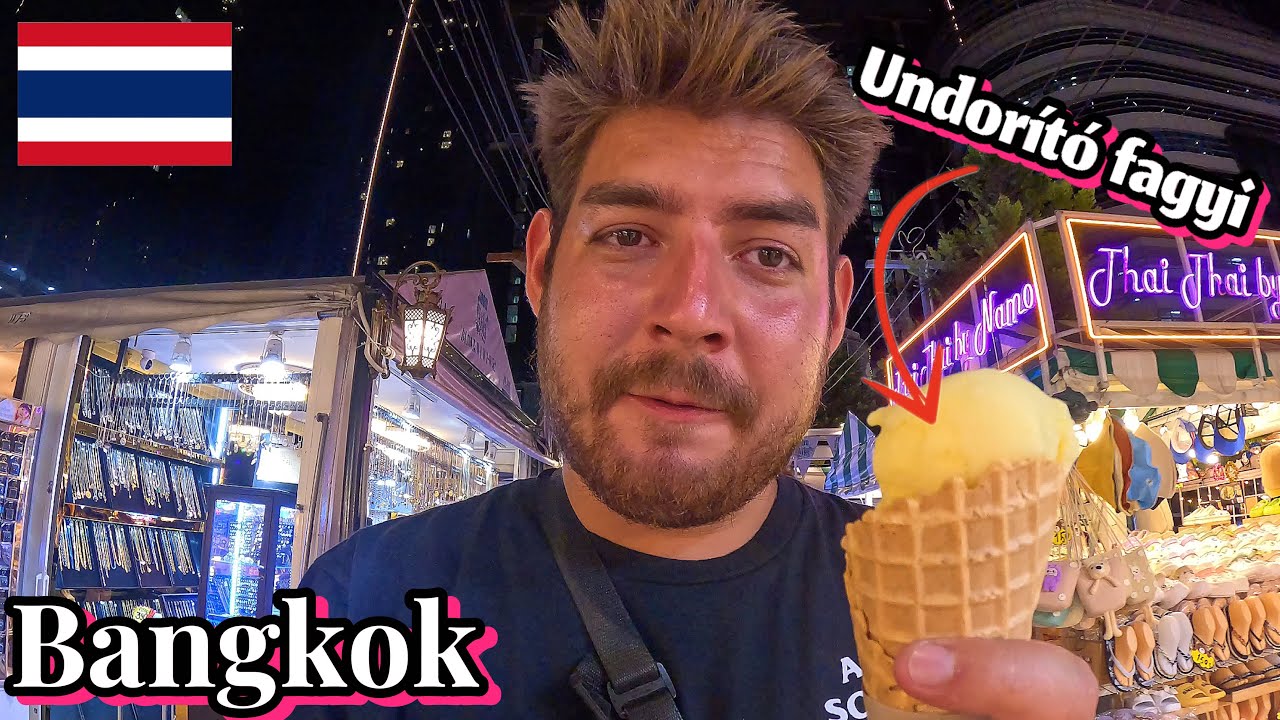 FELZABÁLTAM BANGKOKOT 🇹🇭 Thaiföld