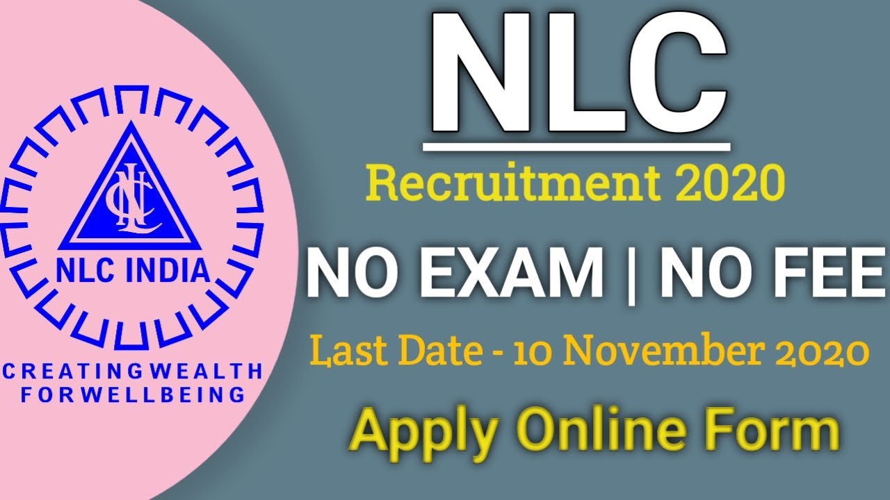 NLC India Limited Online Form 2020 | New Vecancy 2020 | NLC Online Form बम्पर भर्ती 2020