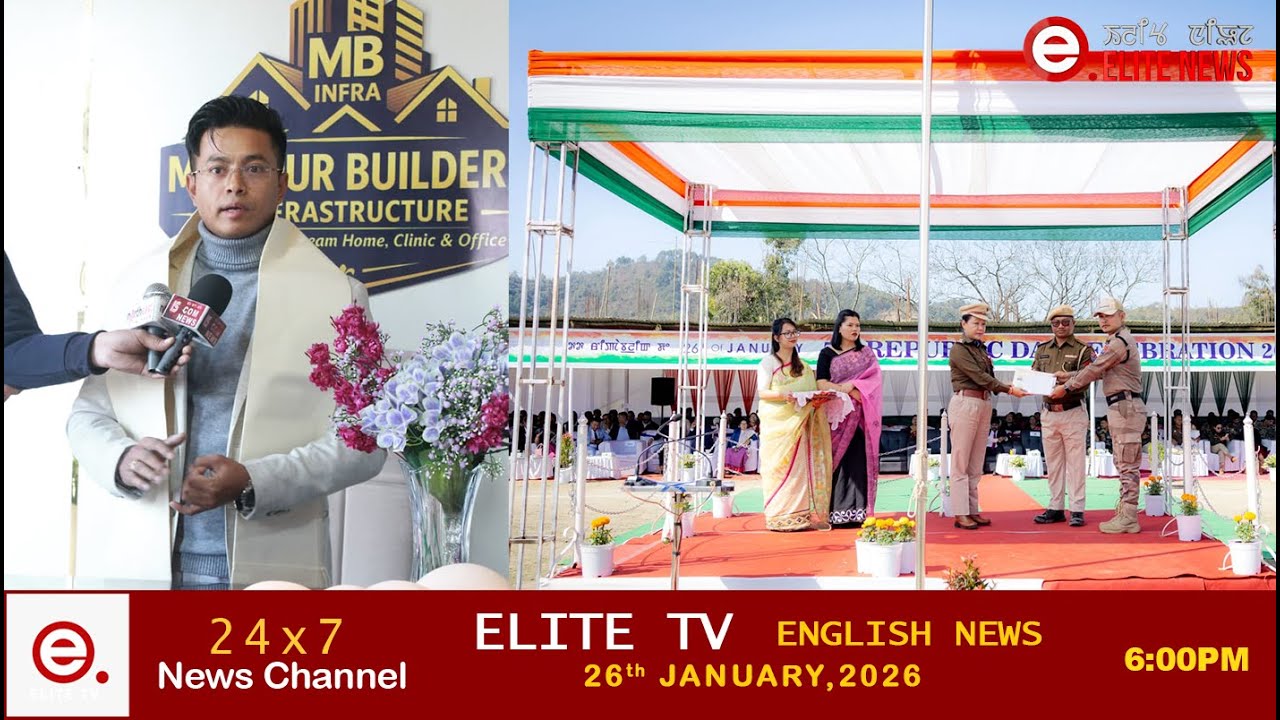 ELITE TV 6:00 PM  MANIPURI NEWS || 27th JANUARY 2026|| ELITE TV
