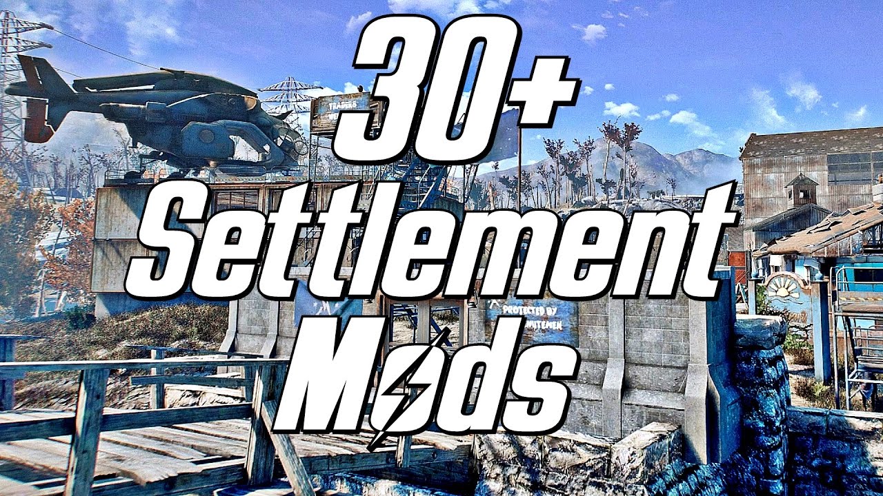 Settlement Mods for Fallout 4