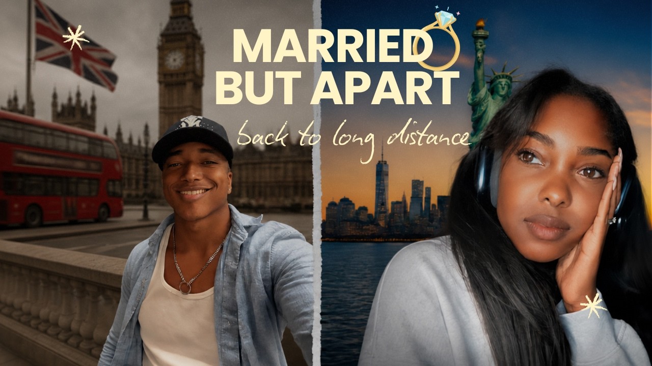 COUPLES VLOG l Married But Apart : Life in England, Travel Prep, Life Apart