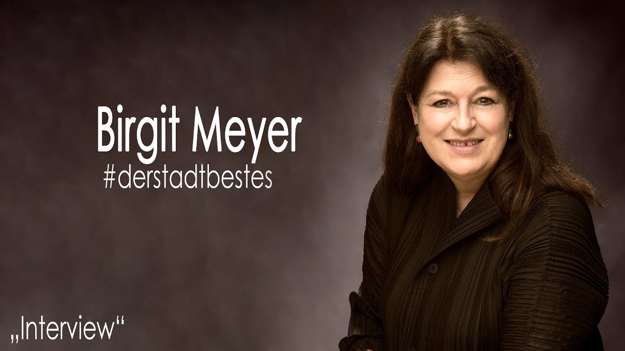 Dr. Birgit Meyer | Komplettes Interview #derstadtbestes