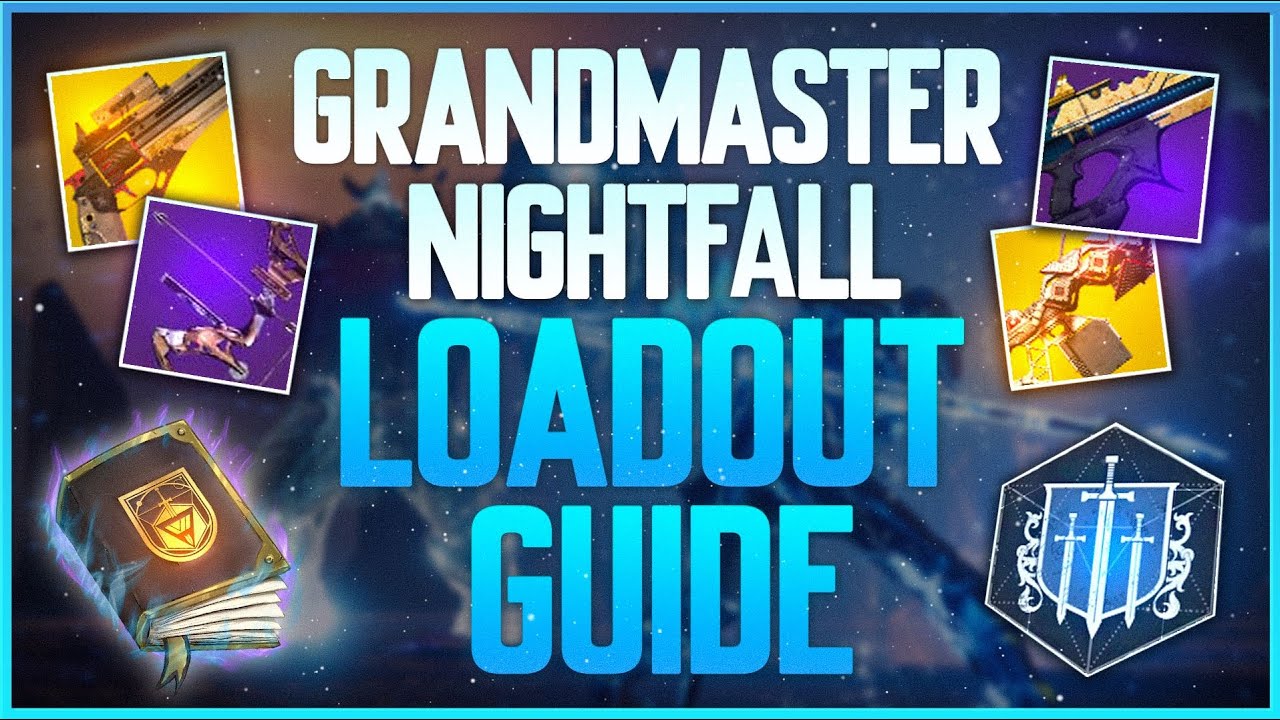 The ULTIMATE Grandmaster Nightfall Loadout Guide (Weapons, Mods + More!) | Grandmaster Guidebook
