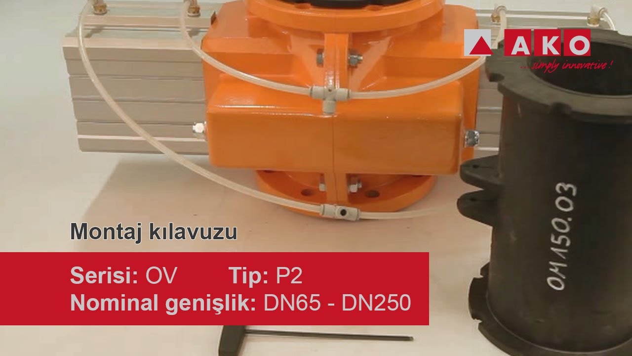 AKO pinç vanaları (mekanik), OV serisi, P2 tipi, DN65, DN80, DN100, DN125, DN150, DN200, DN250