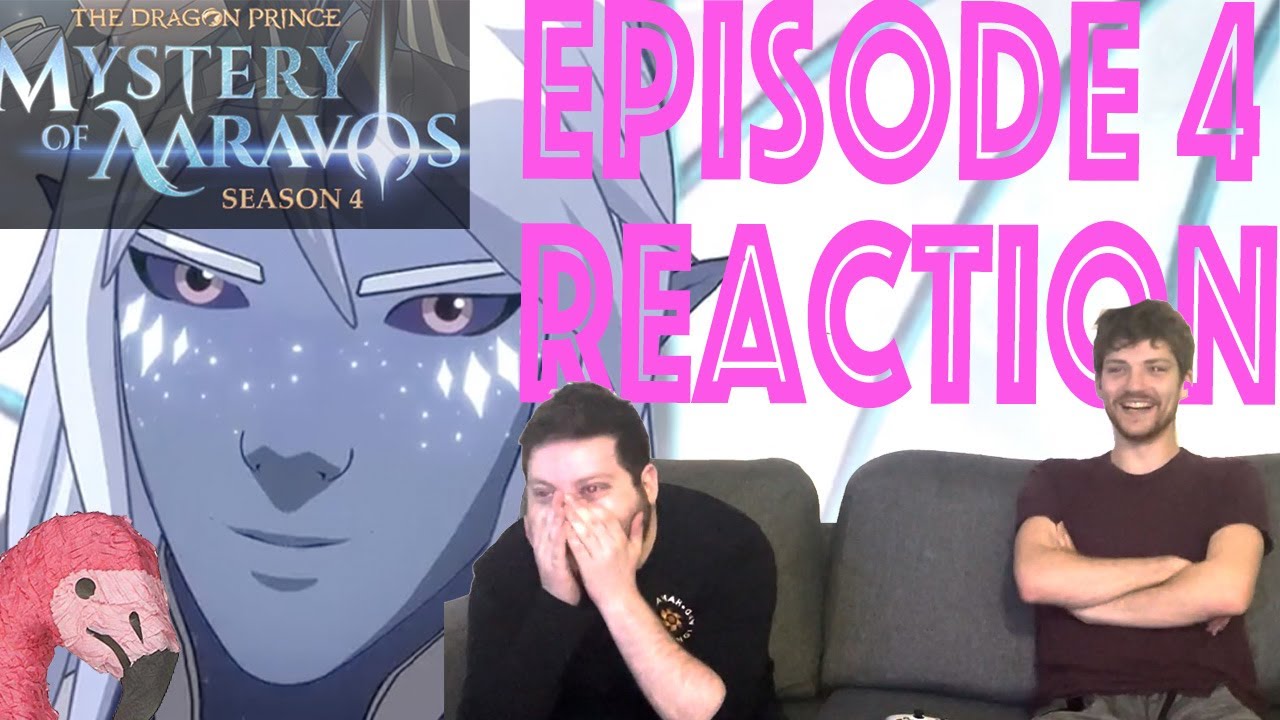 HERE HE COMES! | The Dragon Prince Season 4 Mystery of Aaravos Episode 4 Reaction and Discussion