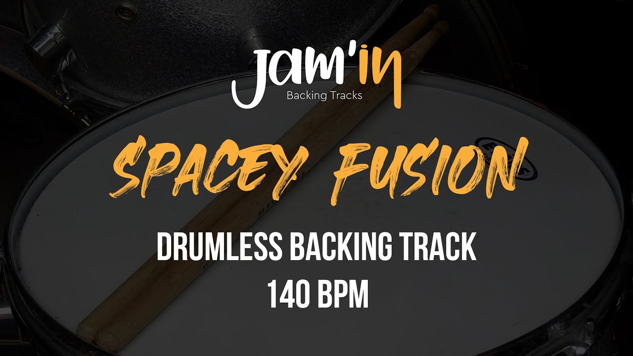 Spacey Fusion Drumless Backing Track 140 BPM