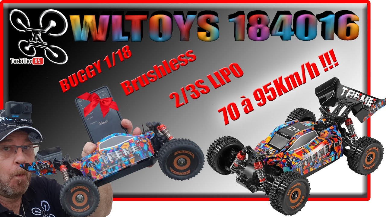 WLTOYS 184016 Buggy 1/18 Une bombinette - Review Test Démo - Bonne CHANCE !