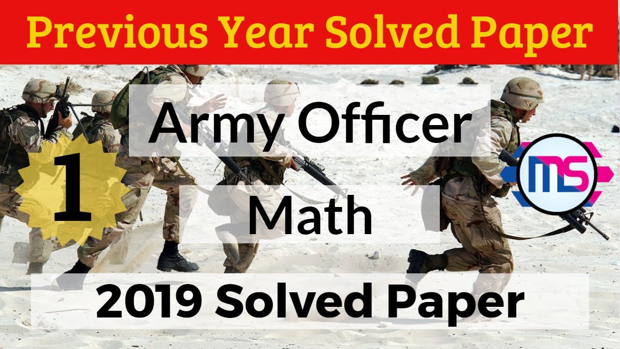 Territorial Army Officer Previous Year 2019 Elementary Mathematics Solved Paper 1