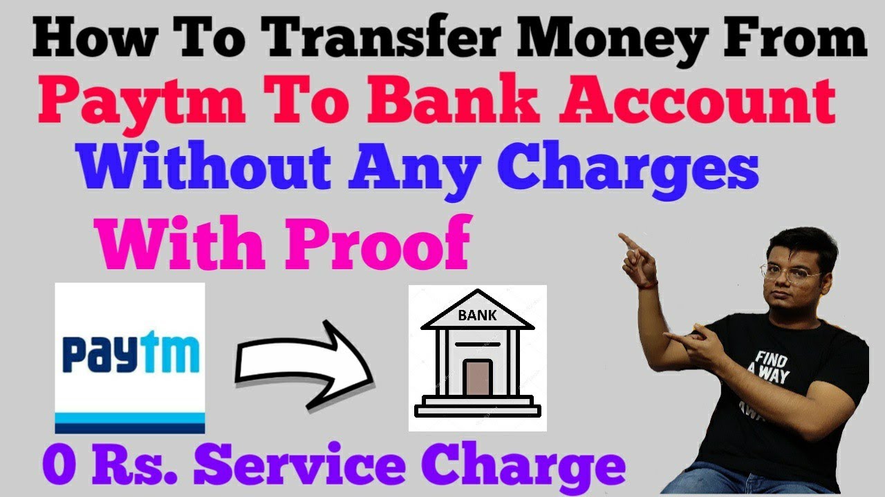 How To Transfer Money From Paytm Wallet To Bank Account For Free in 2020{Without Any Charges}