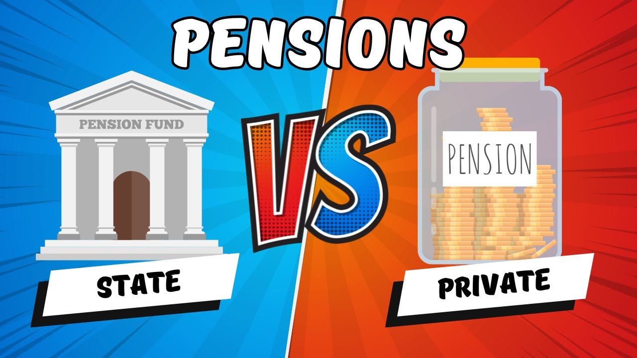 State Pension vs Private Pension Explained
