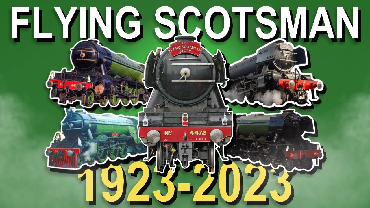 The History of the Flying Scotsman || The World's Most Famous Engine