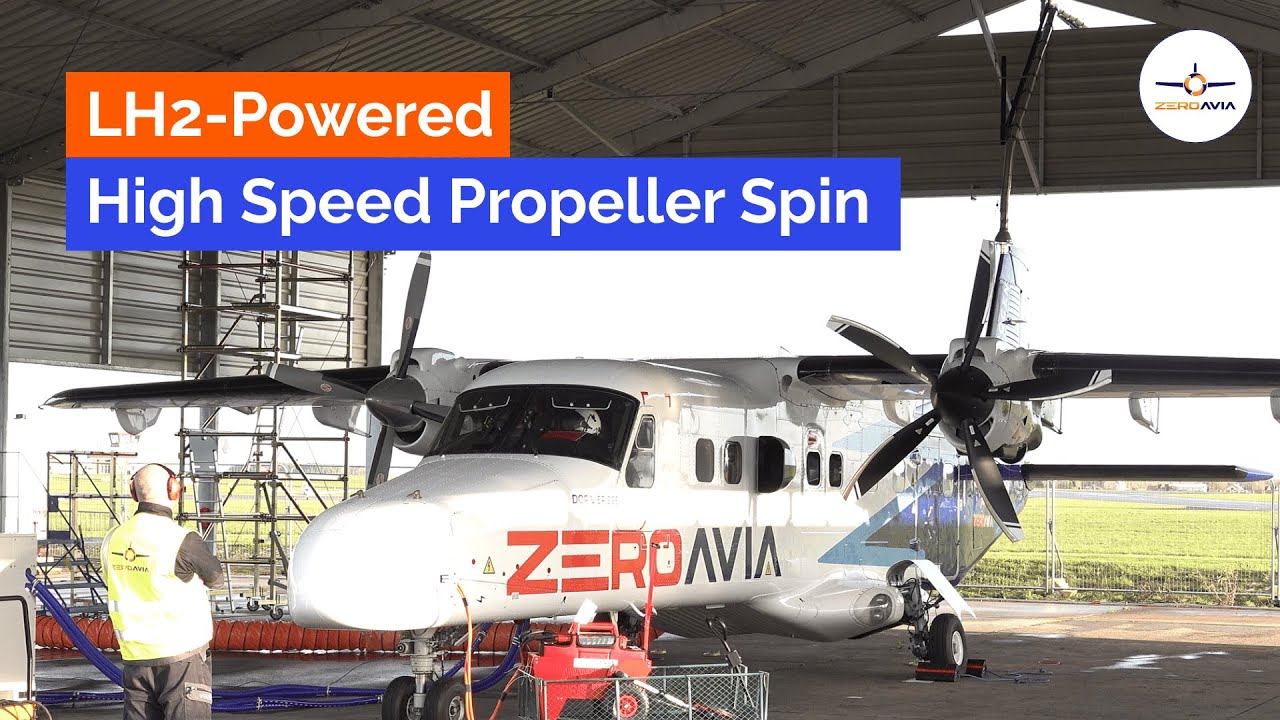 ZeroAvia's Liquid Hydrogen-Powered High Speed Propeller Spin