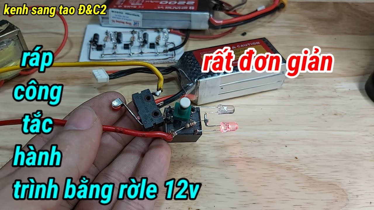 ráp công tắc hành trình bằng rờle 12v rất đơn giản