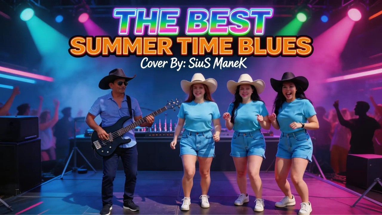 THE BEST//SUMMER TIME BLUES//COVER SIUS MANEK