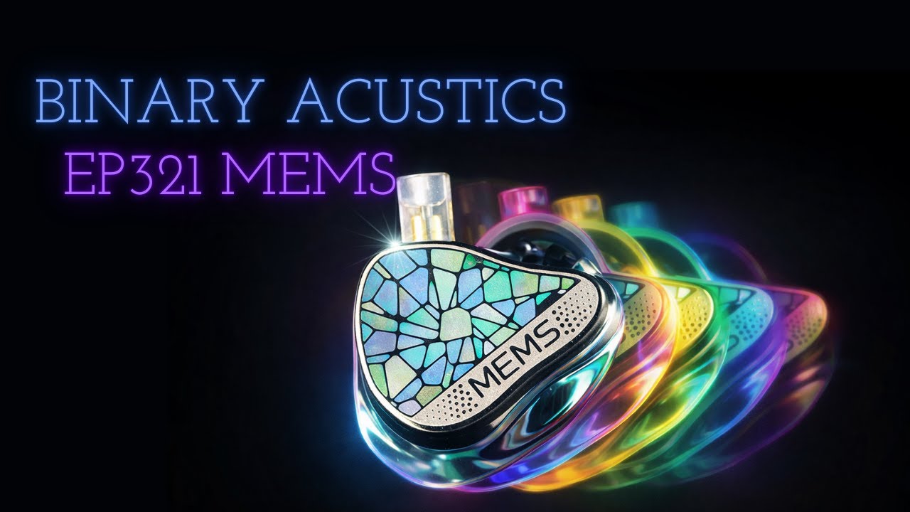 Binary Acustics EP321 - MEMS IEM Review