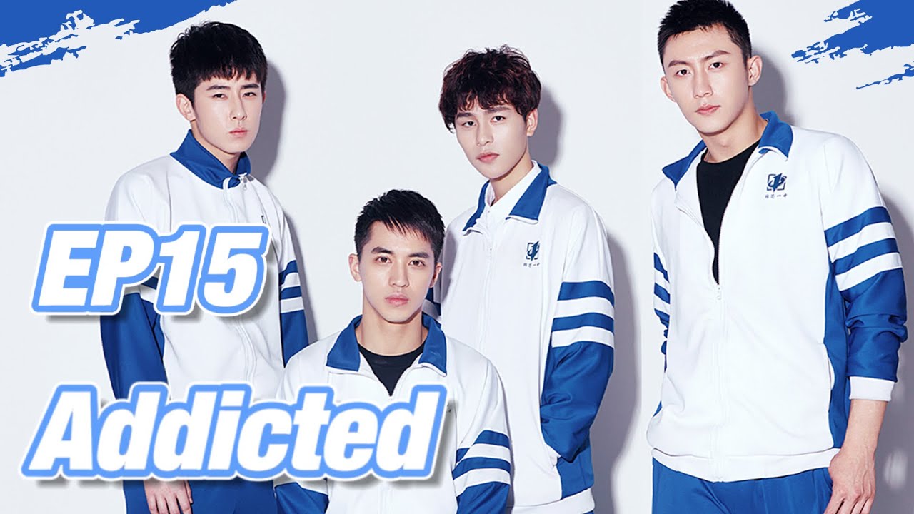[BL] Addicted EP15 | Starring: Johnny Huang, Timmy Xu | ENG SUB