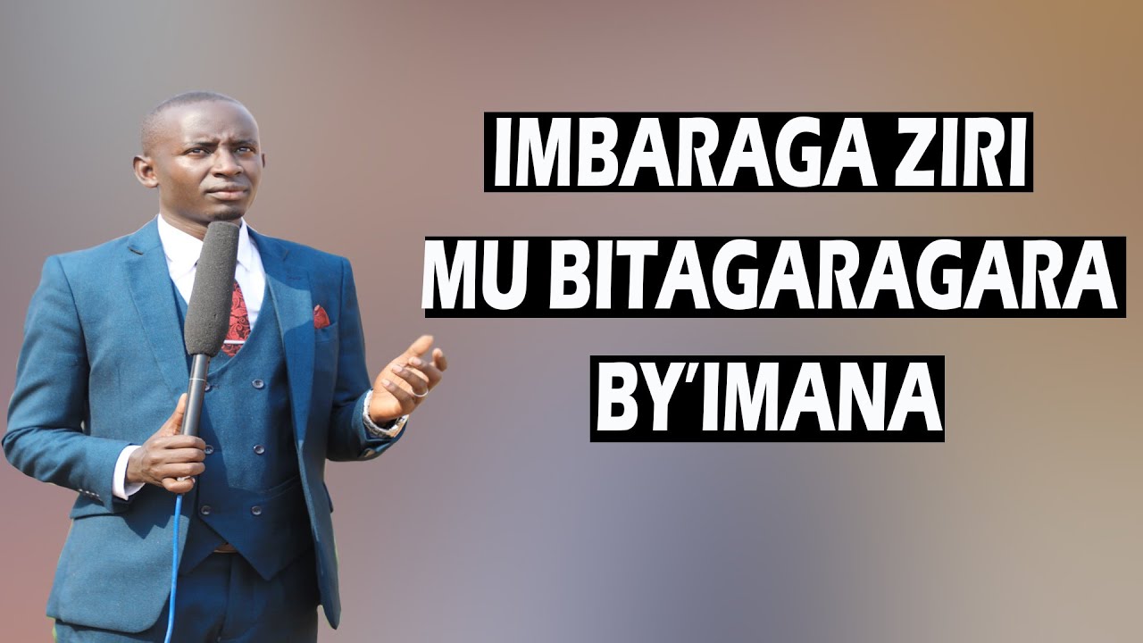 ABAROZI,URUSHAKO RUBI  NIZINDI INTAMBARA NTIBIGUKANGE REBA KUBITAGARAGARA BY'IMANA