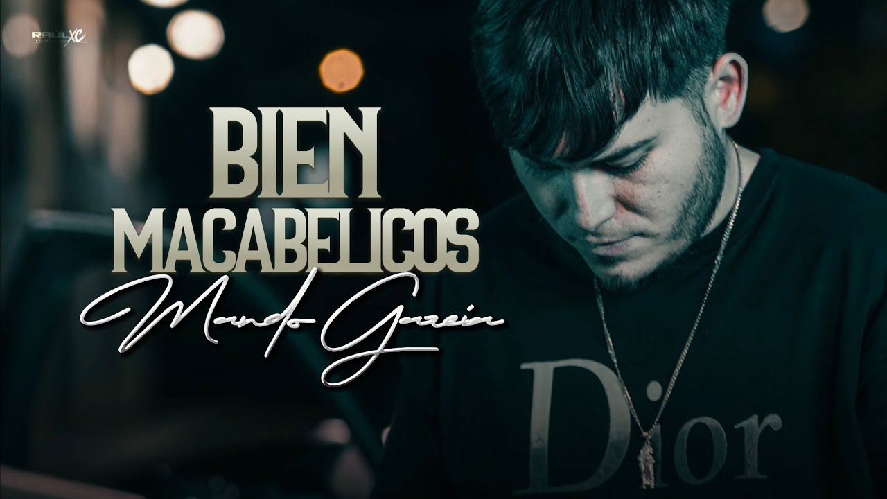 (LETRA) BIEN MACABELICOS - Mando Garc&iacute;a (Lyric Video)