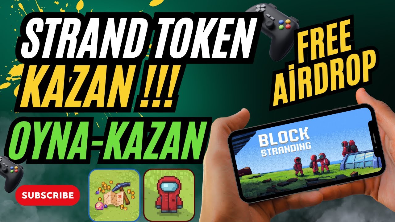 🎮 Solana&rsquo;da STRAND Kazandıran GameFi | Airdrop Sezon 2 Başladı!